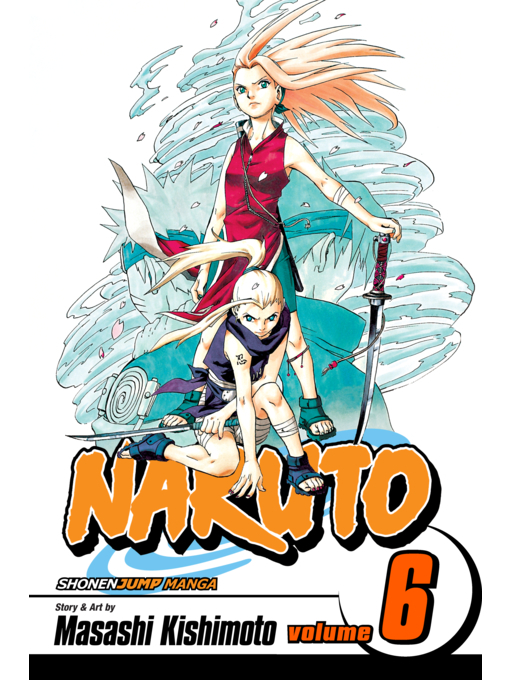 Title details for Naruto, Volume 6 by Masashi Kishimoto - Available